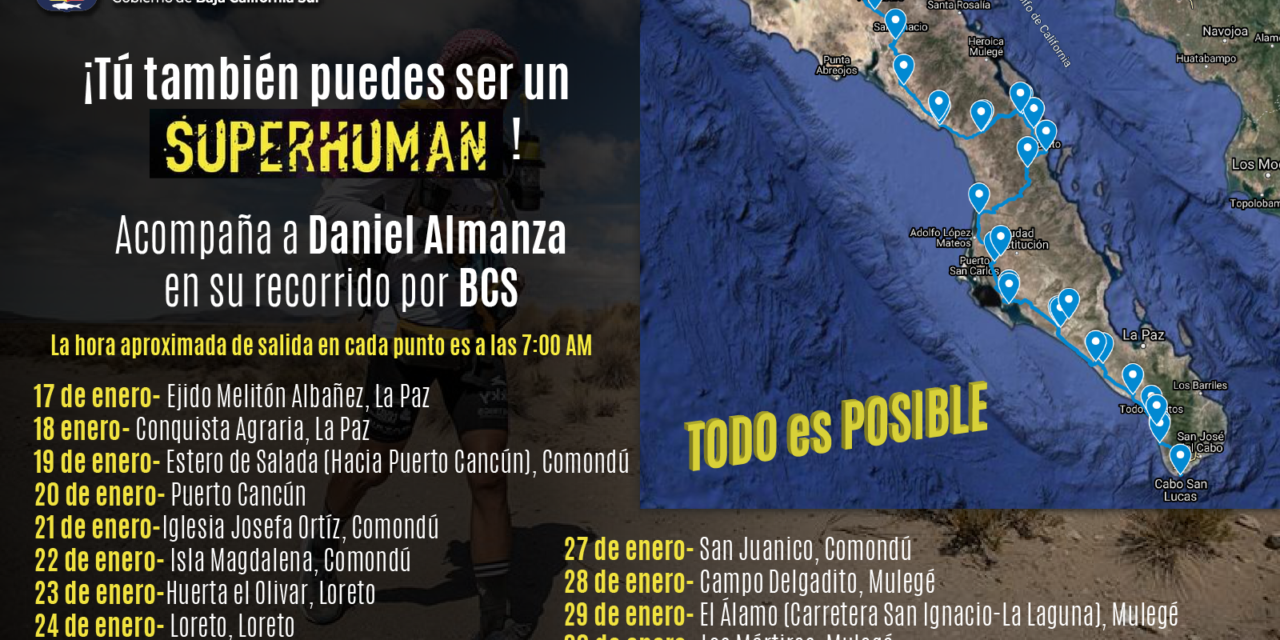 INICIA DANIEL ALMANZA RECORRIDO “SUPERHUMAN” EN BCS